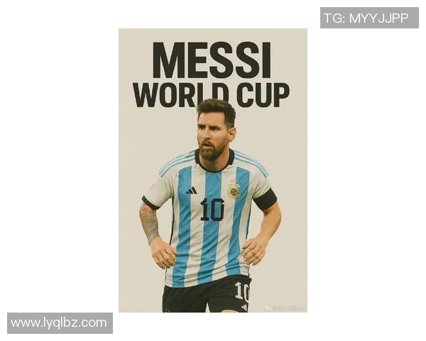 梅西用脚书写传奇人生从阿根廷少年到世界足坛永恒之王